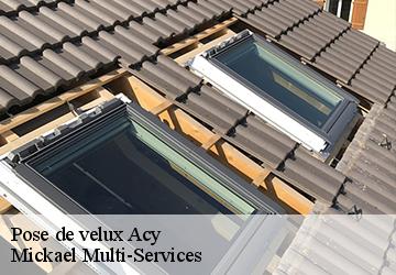 Pose de velux acy-02200 Mickael Multi-Services