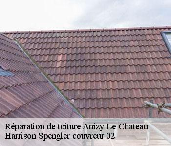 Réparation de toiture  anizy-le-chateau-02320 Harrison Spengler couvreur 02
