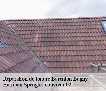 Réparation de toiture  barenton-bugny-02000 Harrison Spengler couvreur 02