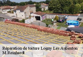 Réparation de toiture  logny-les-aubenton-02500 M.Reinhardt