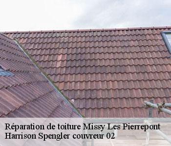 Réparation de toiture  missy-les-pierrepont-02350 Harrison Spengler couvreur 02