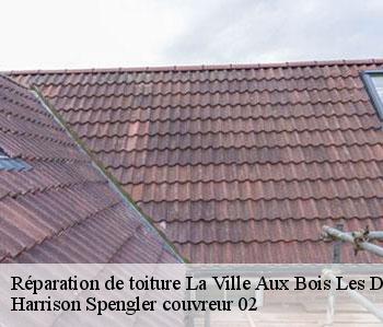 Réparation de toiture  la-ville-aux-bois-les-dizy-02340 Harrison Spengler couvreur 02