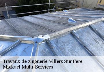 Travaux de zinguerie villers-sur-fere-02130 Mickael Multi-Services